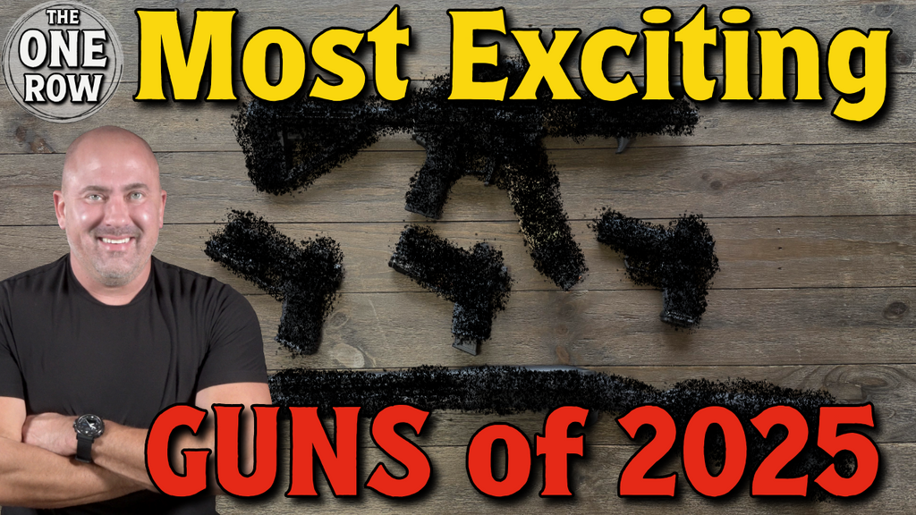 The 5 Firearms That Actually Got Me Hyped in 2025