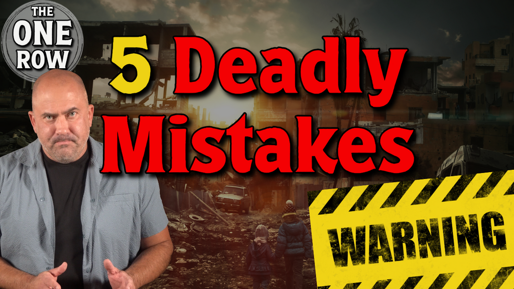 5 Mistakes That Could Kill Your Prepping Plan
